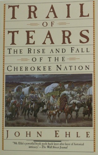 Trail of Tears by John Ehle 20224