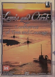 DVD: Lewis and Clark: Confluence of Time and Courage