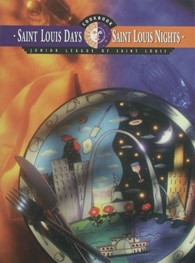 St. Louis Days and Nights Presented by Junior League of St. Louis