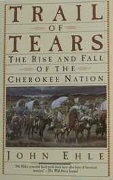 Trail of Tears by John Ehle