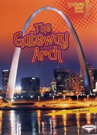 The Gateway Arch by Lisa Bullard
