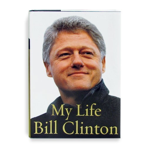 My Life by Bill Clinton 13410